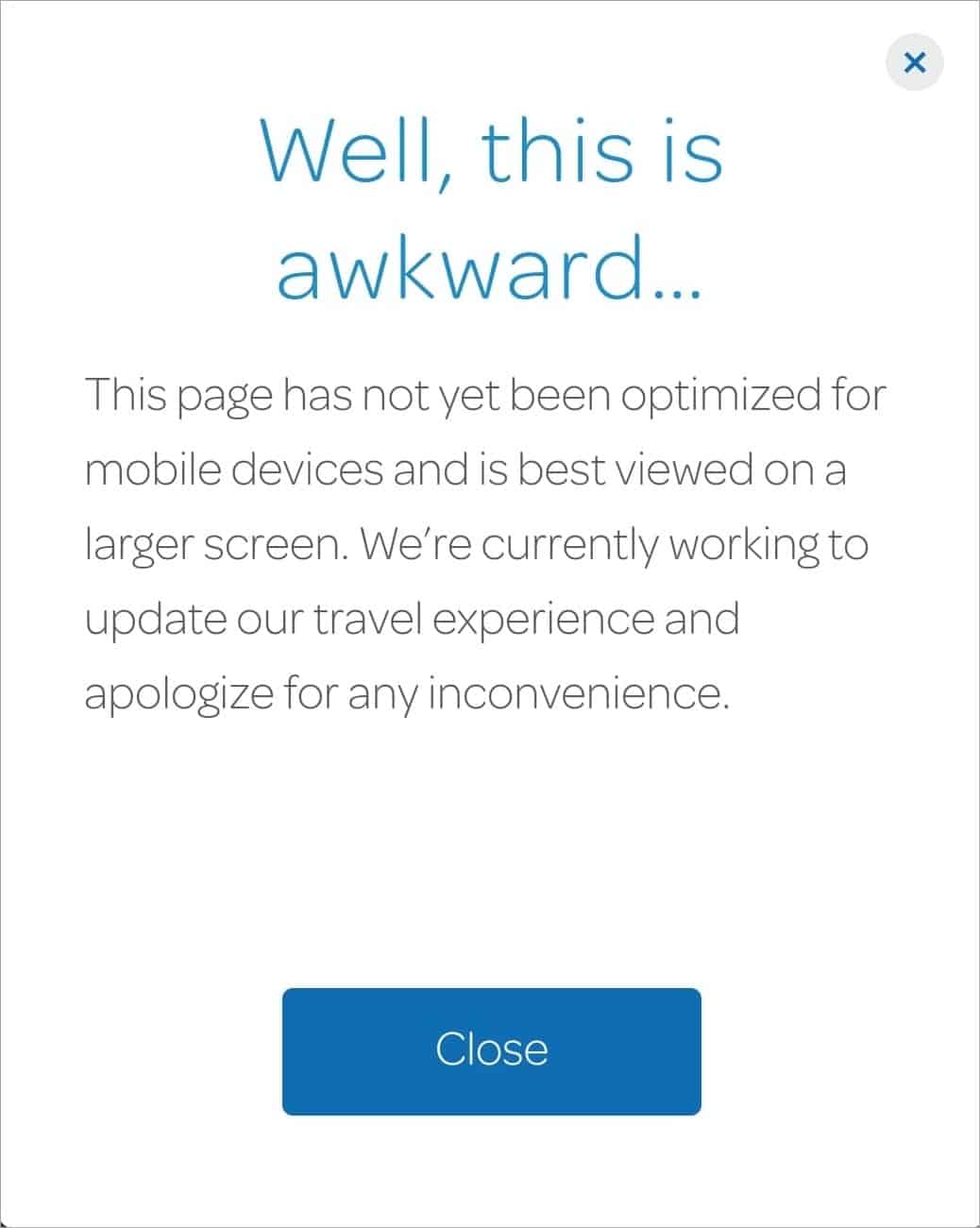 Website message stating that the mobile version of the website is not optimized